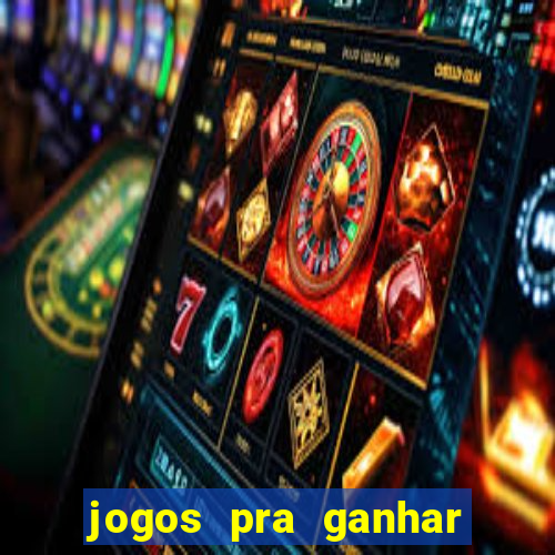 jogos pra ganhar dinheiro de verdade via pix na hora